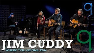 Jim Cuddy - Where You Gonna Run (LIVE)