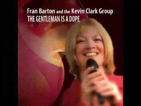 Fran Barton & The Kevin Clark Group Sampler