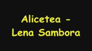 Alicetea - Lena sambora