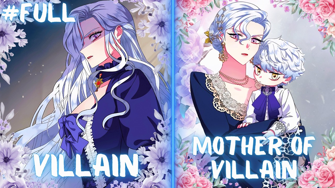 SHE WOKE UP AS THE MOTHER OF VILLAIN BUT IT TURNED OUT TO BE COMPLETELY DIFFERENT | Manhwa Recap