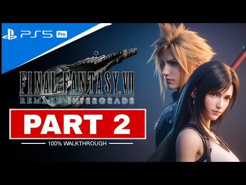 Final Fantasy VII - 100% Platinum Walkthrough Part 2 [PS5 PRO, 4K60FPS, ULTRA HD] (No Commentary)