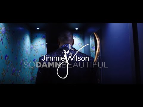 Jimmie Wilson - SO DAMN BEAUTIFUL (2020) Official Music Video