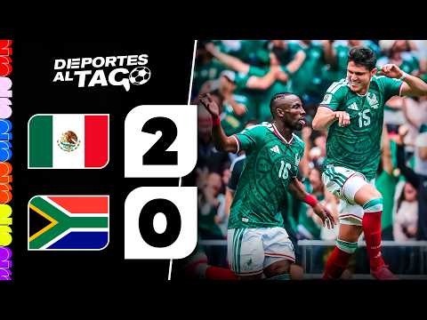 ✅ MÉXICO le GANÓ 2-0 a SUDÁFRICA en el DEBUT del MUNDIAL 2026