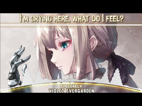 【Nightcore】➙ Sincerely♪English Version♪ ☆VIOLET EVERGARDEN OP☆ (Lyrics)