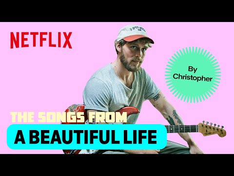 All the songs from A Beautiful Life