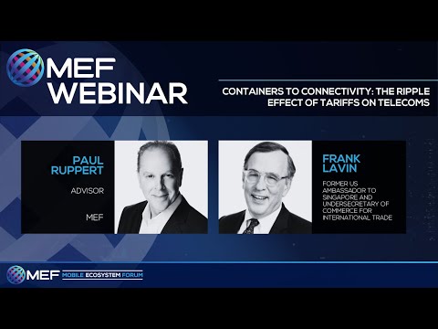 Webinar: Containers to Connectivity; The Ripple Effect of Tariffs on Telecoms — video featuring Paul Ruppert