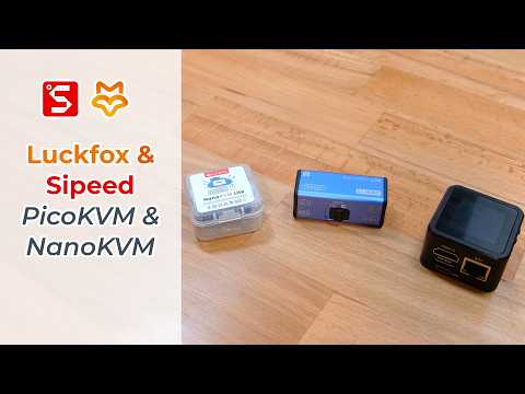 Sipeed NanoKVM and Luckfox PicoKVM Testing