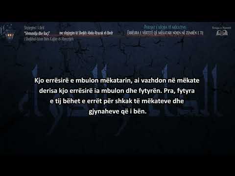 7. Pasojat e këqija të mëkateve: Errësira e vërtetë që mëkatari ndjen në zemrën e tij