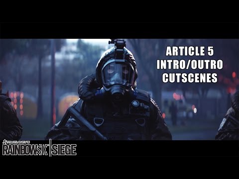 Rainbow Six: Siege - Article 5 Intro/Outro Cutscenes (PS4)