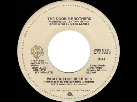 1979 HITS ARCHIVE: What A Fool Believes - Doobie Brothers (a #1 record--stereo 45)