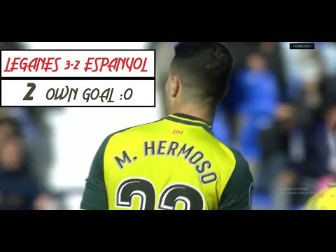Two Own Goal by Mario Hermoso | Leganes vs Espanyol 3 - 2 All Goals & Highlights 28 January 2018