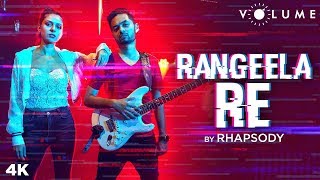 Rangeela re | RHAPSODY Ft.Leonel Sequeira &amp; Team | Cover Song | A. R. Rahman