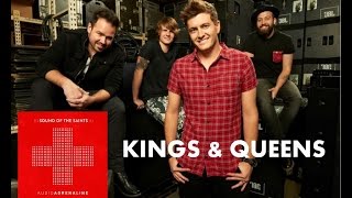 Audio Adrenaline - Kings and Queens (Lyrics)