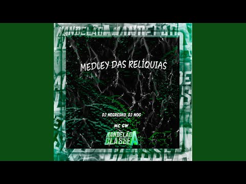 Medley das Relíquias