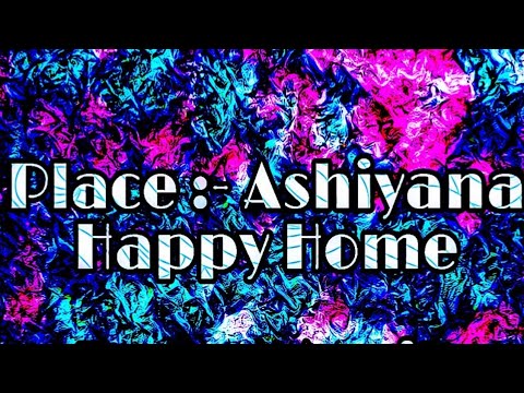 ** Our Work ** @Orphanage (Aashiyana Happy Home)