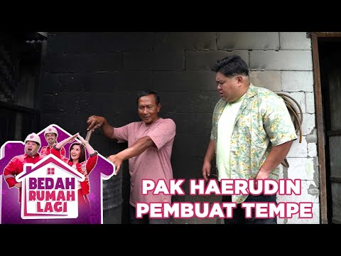 Target Pak Haerudin Seorang Pembuat Tempe - Bedah Rumah Lagi
