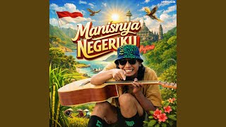 Download lagu Manisnya Negeriku mp3