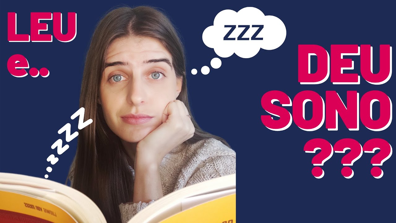 COMO NÃO SENTIR SONO DURANTE A LEITURA l PORQUE LER DÁ SONO