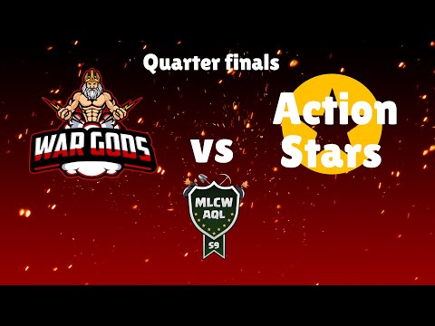 MLCW AQL QF - War Gods vs. Action Stars