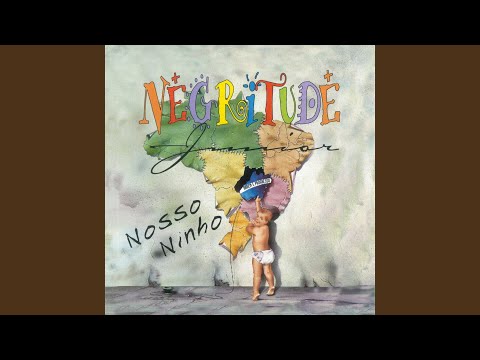 Tô Noutra - Negritude Junior