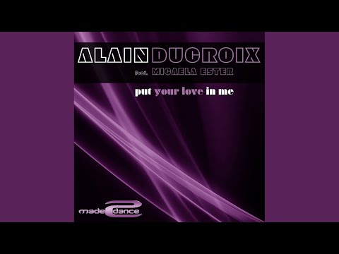 Put Your Love In Me (Extended Mix)