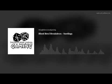 Blood Bowl Breakdown - Snotlings