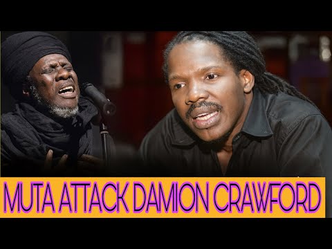 Mutabaruka Get Attack by Damion Crawford Wicked! Big Rass WAR on Cutting Edge