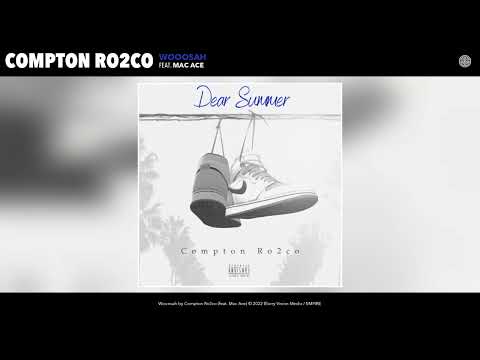 Compton Ro2co -  Wooosah (Official Audio) (feat. Mac Ace)