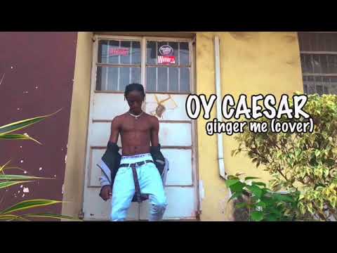 OY CAESAR - Bella Shmurda Ginger Me(cover) Direected BY DEEXPRO