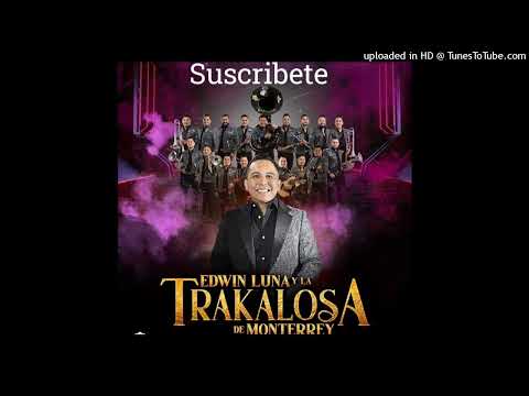 Marysol Sosa, Edwin Luna y La Trakalosa de Monterrey - Vamos a darnos tiempo