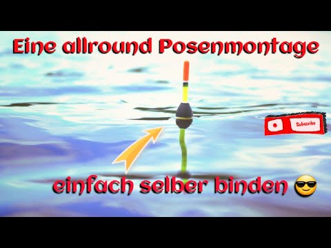 Posenangeln, Posenmontage, Angelanfänger, Schwimmer Montage, a simple float fishing rig,