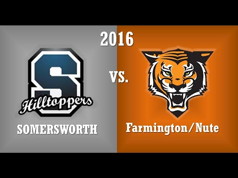 2016 Somersworth vs Farmington/Nute High School Football Full Game