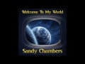 Sandy Chambers - Sandy Chambers - Welcome to My World