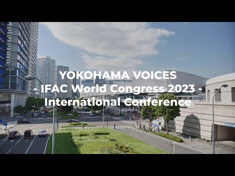 YOKOHAMA VOICES －IFAC World Congress 2023－ International Conference