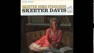 It Only Hurts For A Little While - Skeeter Davis