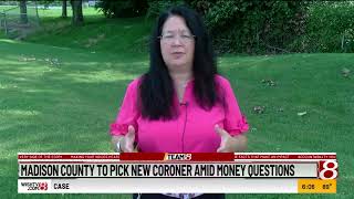 Madison County, Indiana, to pick new coroner amid money questions; from News 8 at 6 p.m.
