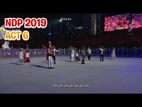 NDP 2019 - Act 6 / Theme Song Performance (Our Singapore) [9 August, 2019]