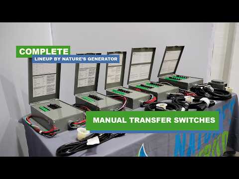 Nature’s Generator Manual Transfer Switch Lineup Explained | 120V & 240V Options