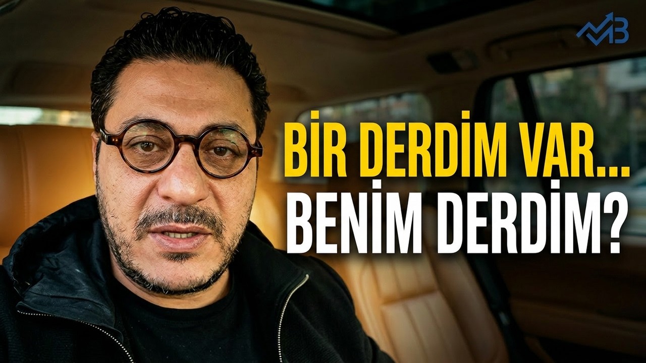 "Bir Derdim Var... Benim Derdim...? " | Mert Başaran