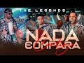 The Legends - Nada Se Compara Contigo (En Vivo)