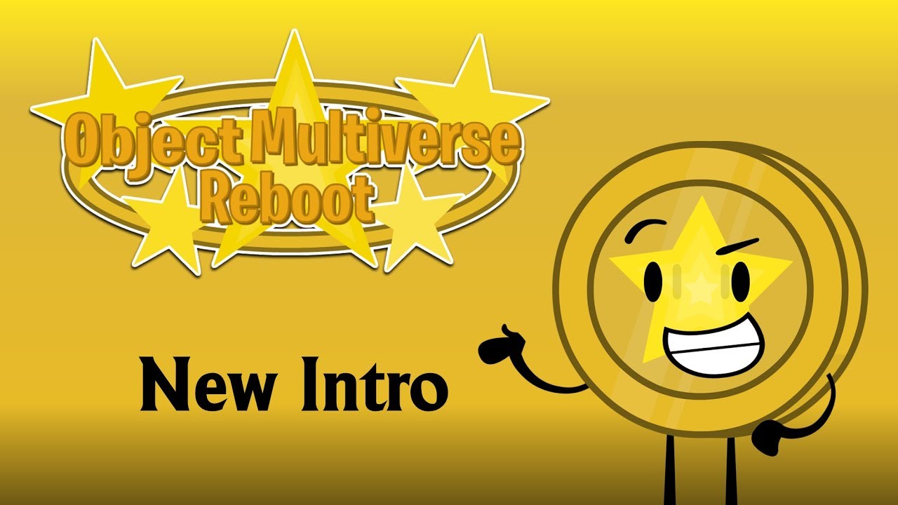New Object Multiverse Reboot Intro