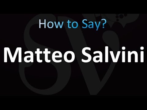 How to Pronounce Matteo Salvini (correctly!)