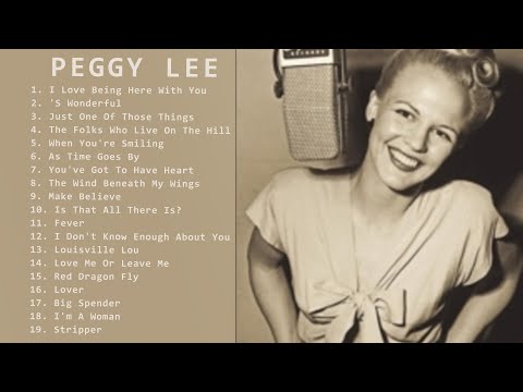 PEGGY LEE GREATEST HITS - PEGGY LEE  FULL ALBUM 2022