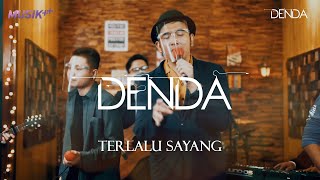 Download lagu Denda Terlalu Sayang... mp3
