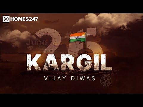 Kargil Vijay Diwas | Tribute to the Courage and Sacrifices of Indian Soldiers | Homes247