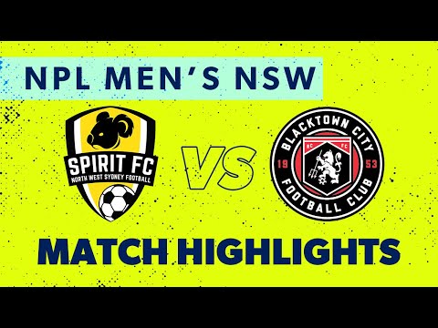 NPL Men's NSW Round 17 Highlights – NWS Spirit FC v Blacktown City