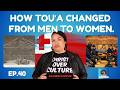 Episode #40 - How Touʻa Changed From Men to Women.