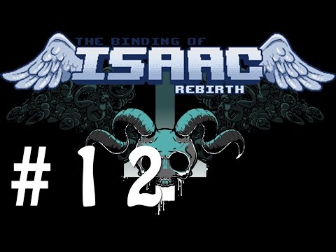 The Binding of Isaac Rebirth | Episode 12 | The Tank