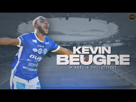 Kevin Beugre ● Mikkelin Palloilijat ● Striker ● 2022 Highlights