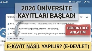 2026 ÜNİVERSİTE E-KAYIT NASIL YAPILIR? Adım Adım Görüntülü Anlatım – Y